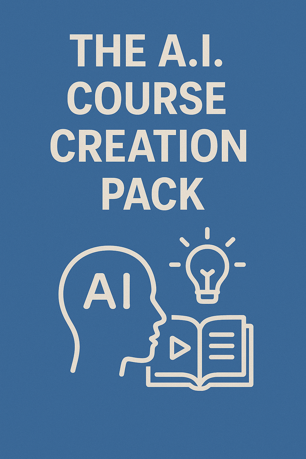The AI Course Creation Pack