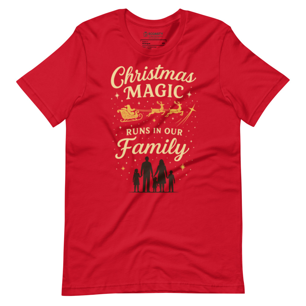 T-shirt Unisex  "La Magie de Noël Est Dans Notre Famille" | Haut de Fête Assorti Adulte | photo iconique
