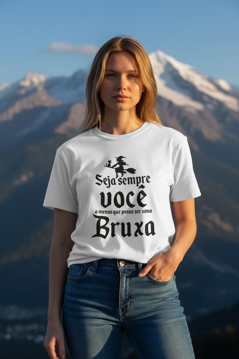 Camiseta - Seja Bruxa
