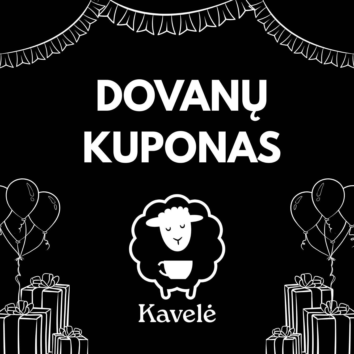 Kavelės dovanų kuponas