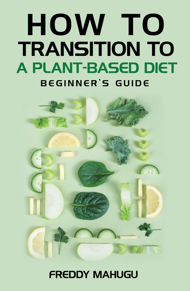 How to Transition to a Plant-Based Diet