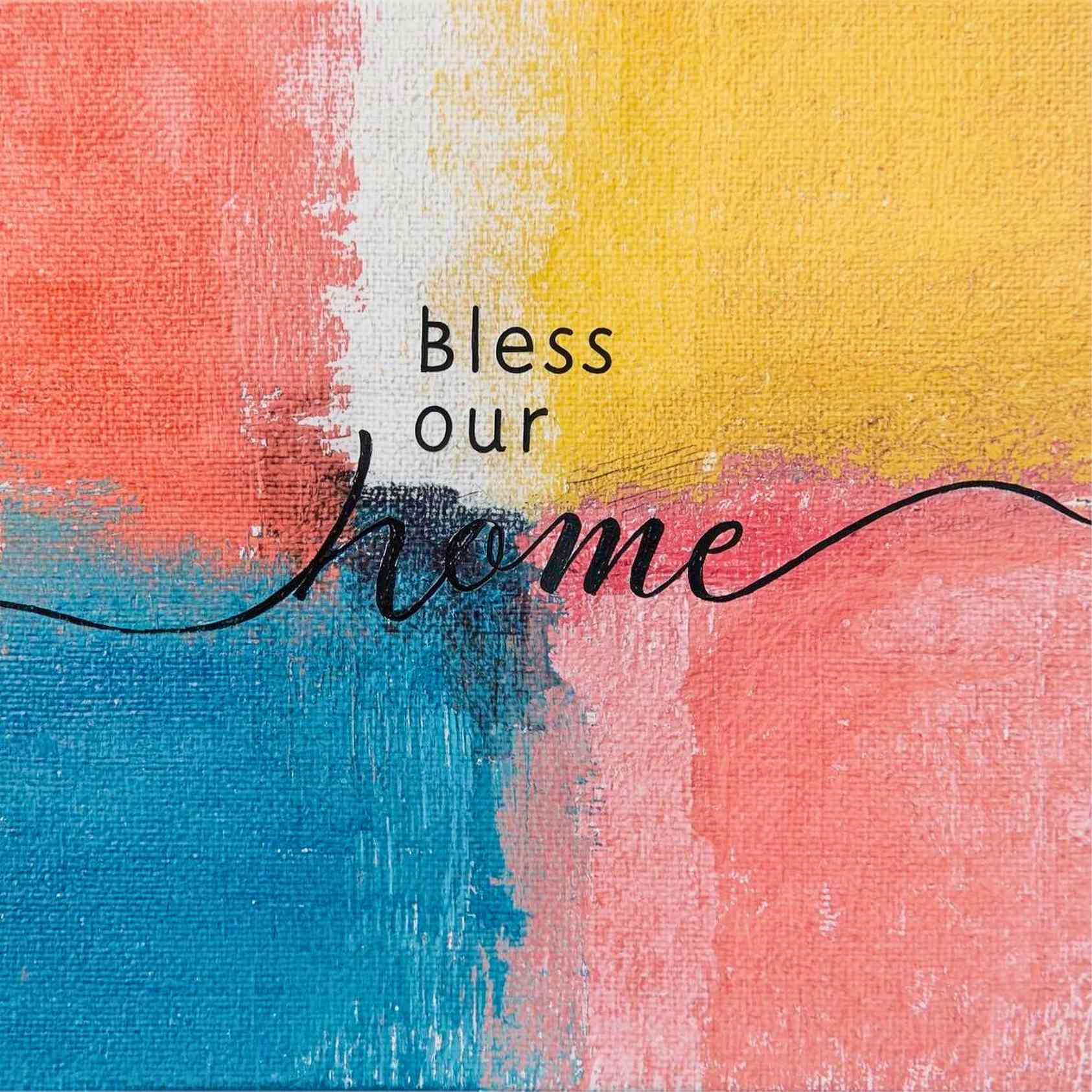 A Modern Blessing for the Home 2