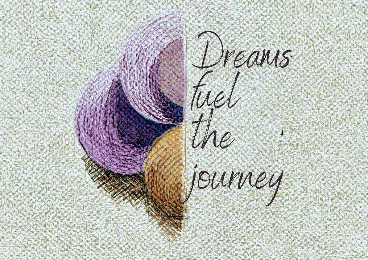 Dreams Fuel The Journey on Canvas