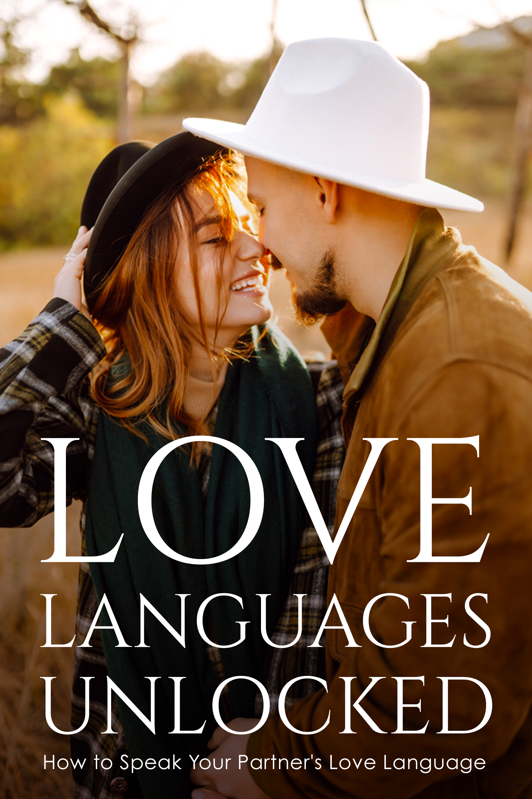 Love Languages Unlocked
