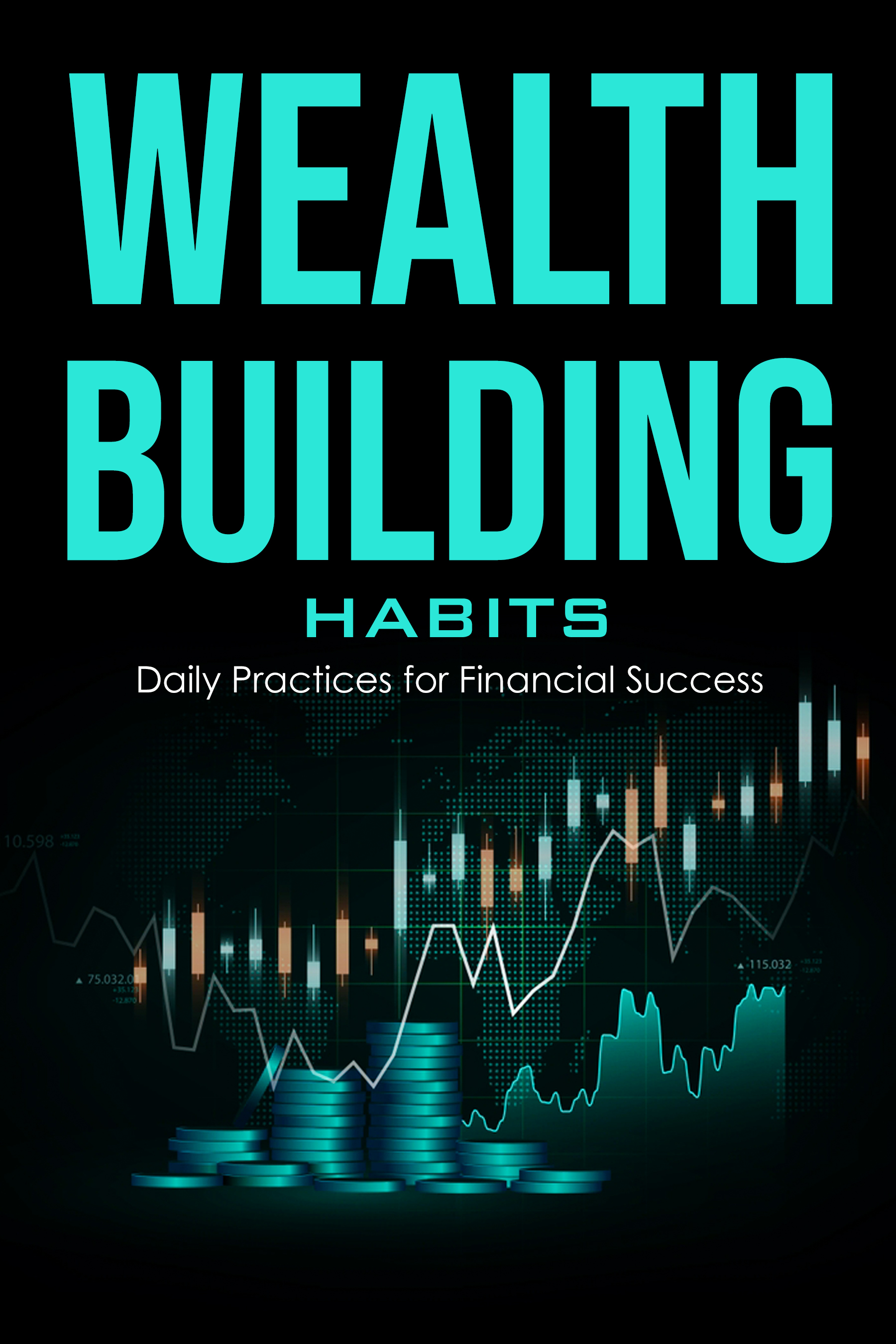 Wealth Building Habits