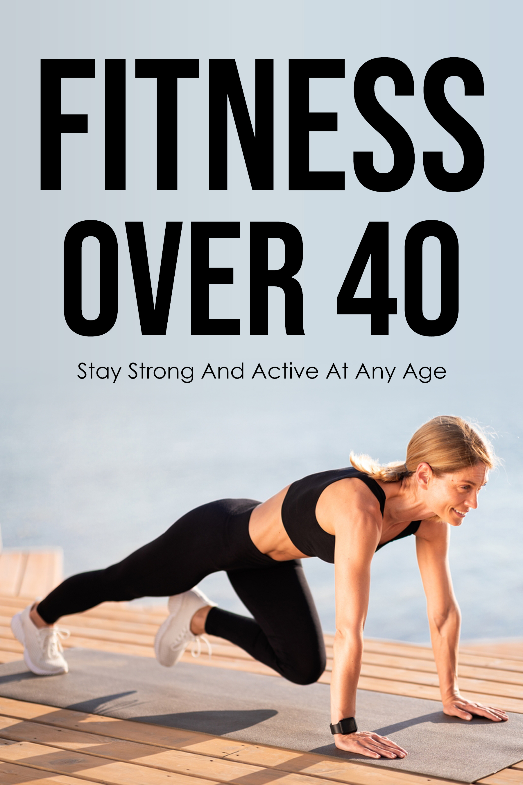 Fitness Over 40