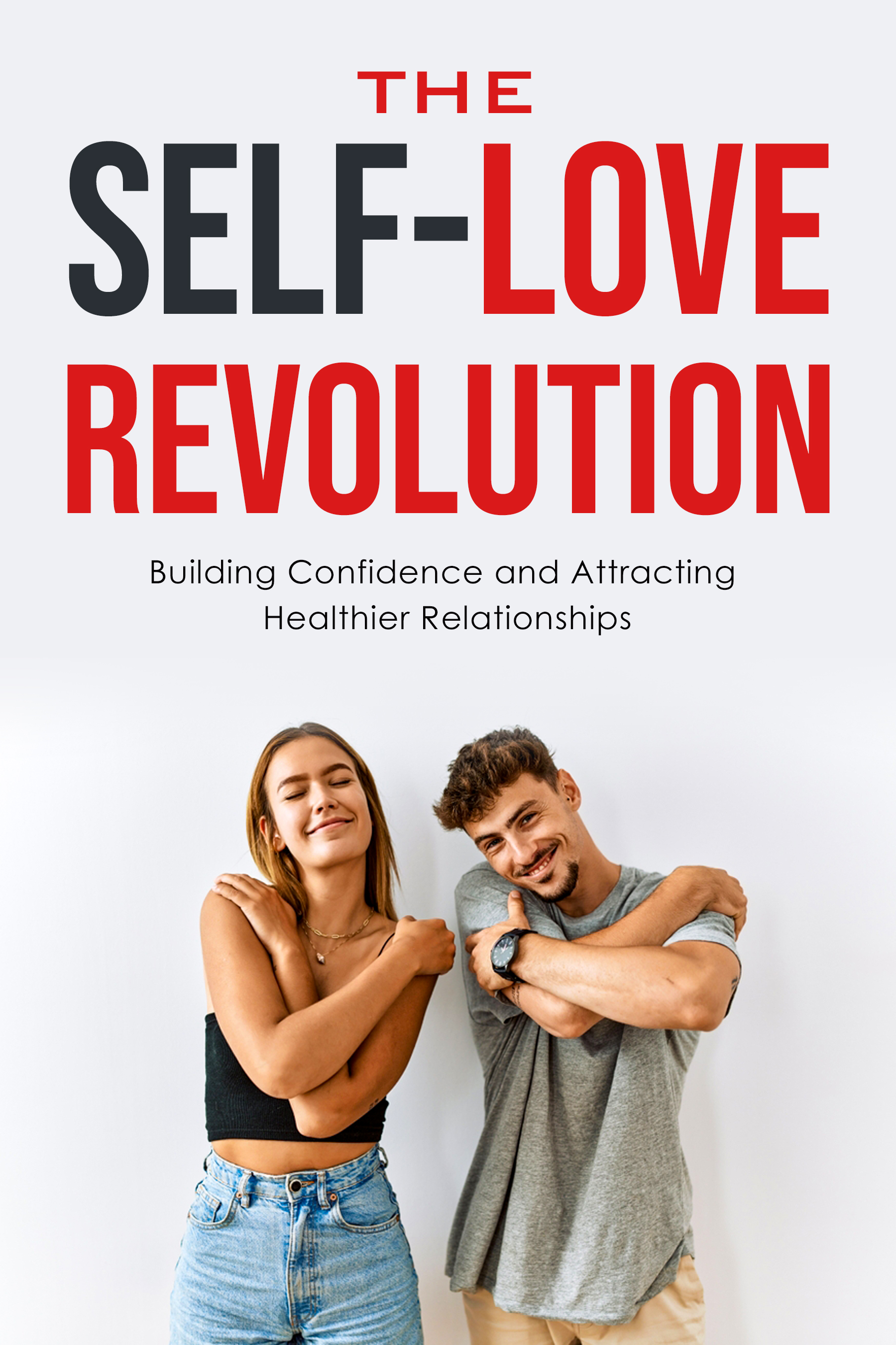 The Self-Love Revolution