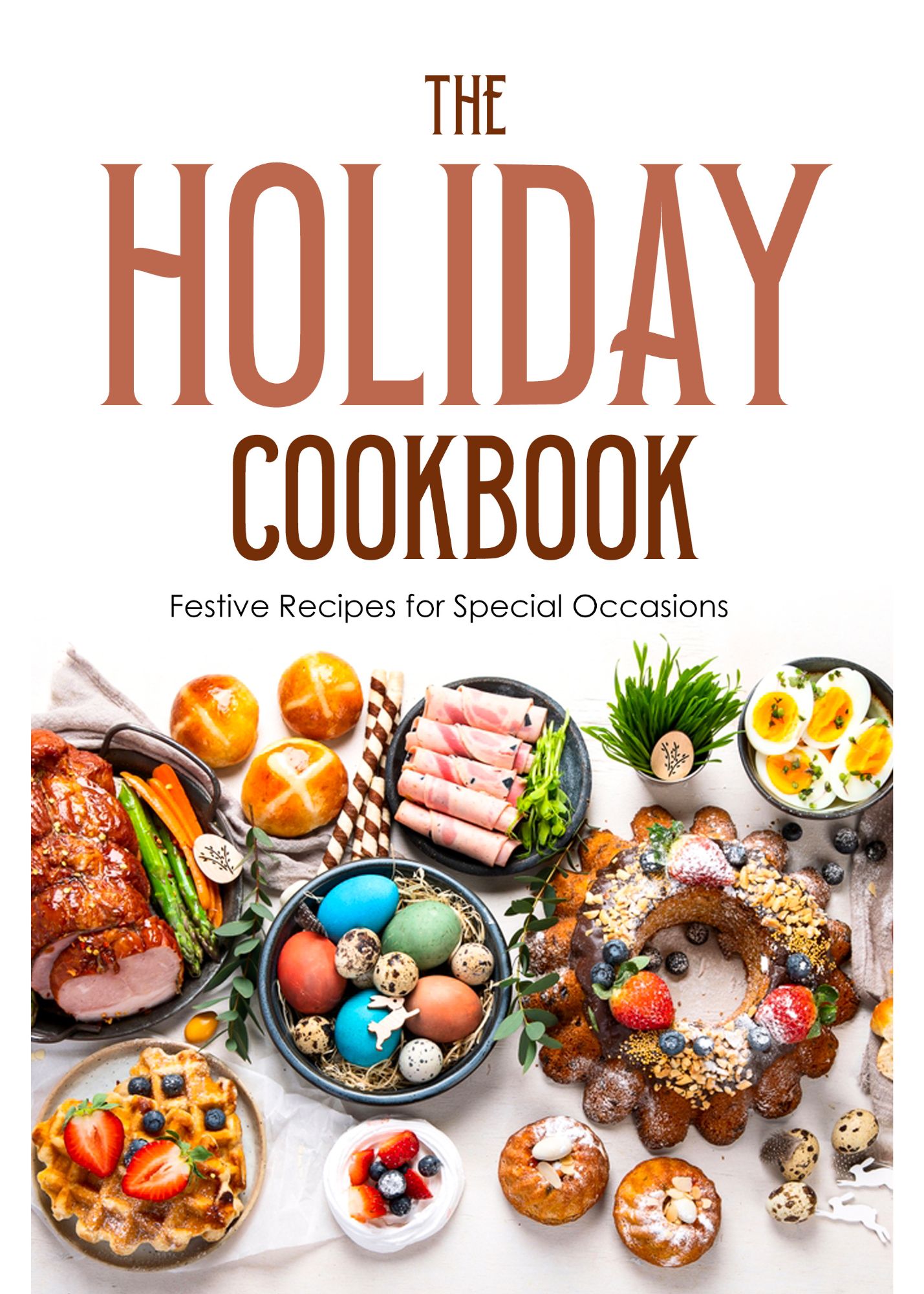 The Holiday Cookbook