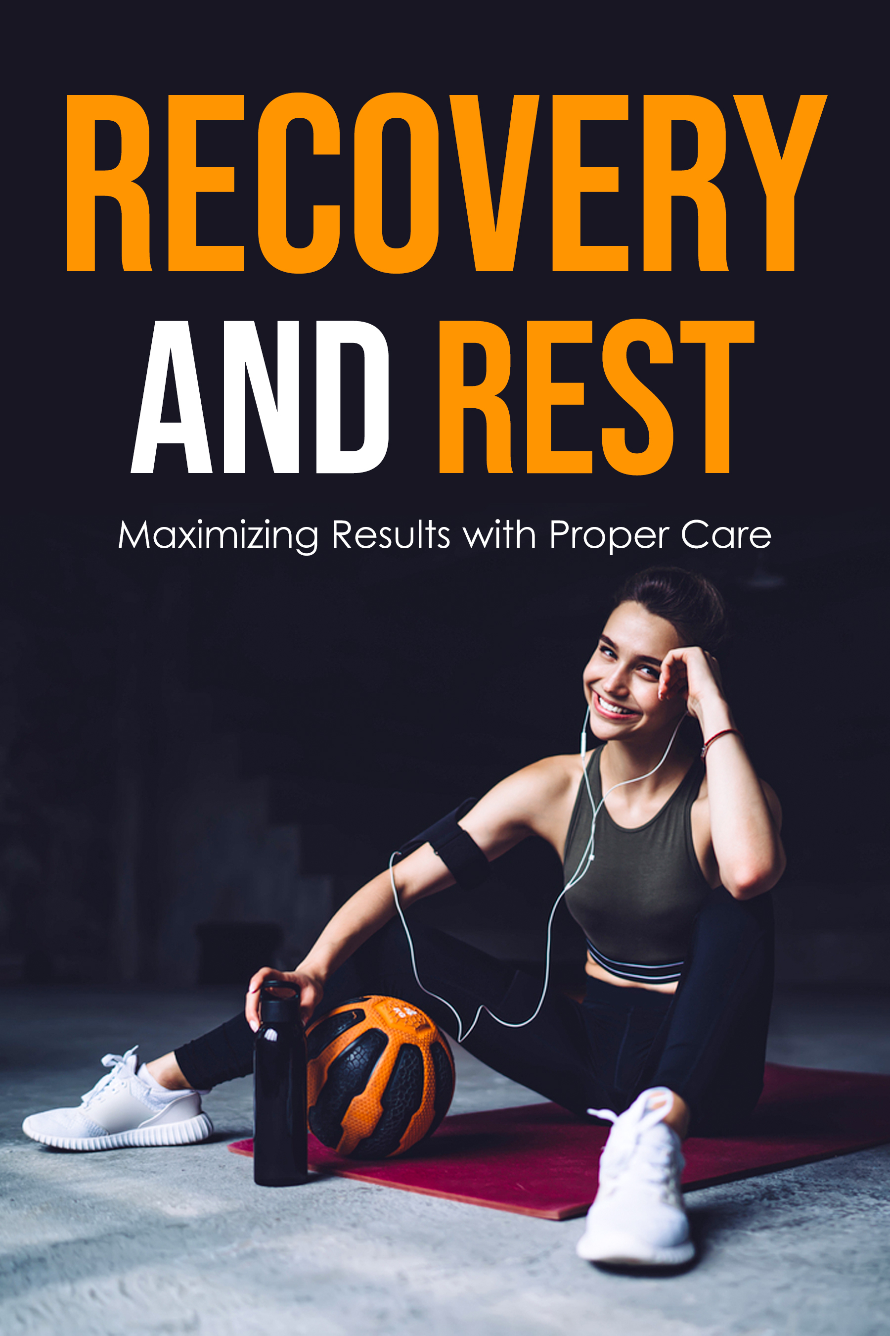 Recovery and Rest Guide