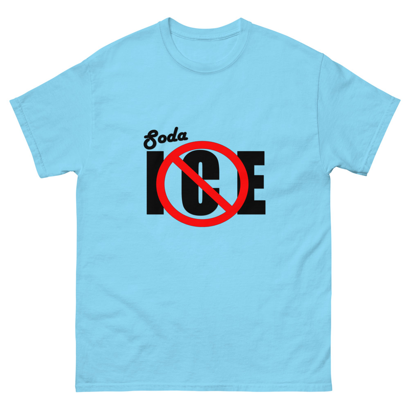No ice Unisex classic tee