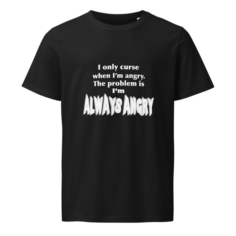 Always Angry Unisex organic mid-light t-shirt