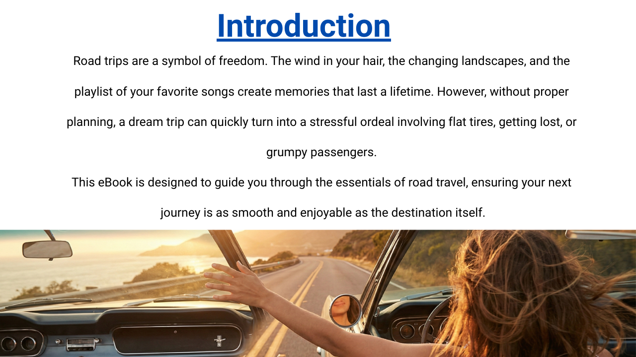 The Open Road Awaits