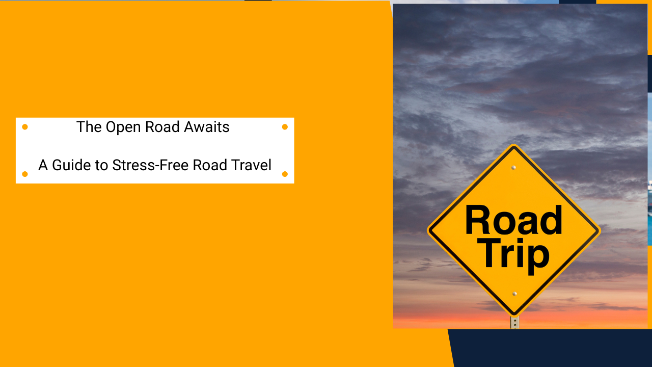 The Open Road Awaits