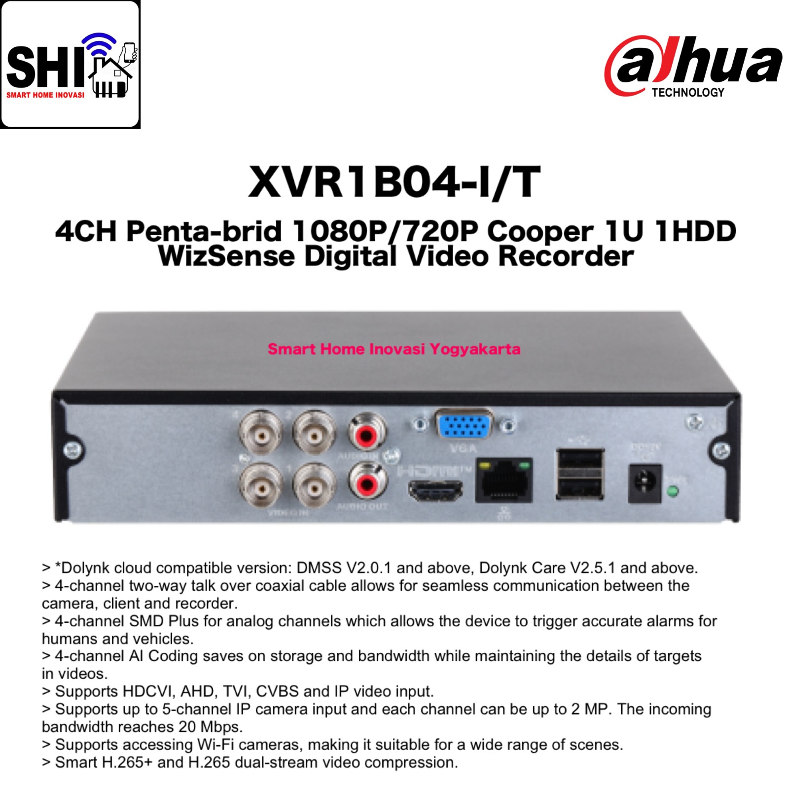 DAHUA DVR 4 Channel DH-XVR1B04-I/T, 4CH Penta-brid 1080N/720P Cooper 1U 1HDD WizSense Digital Video Recorder