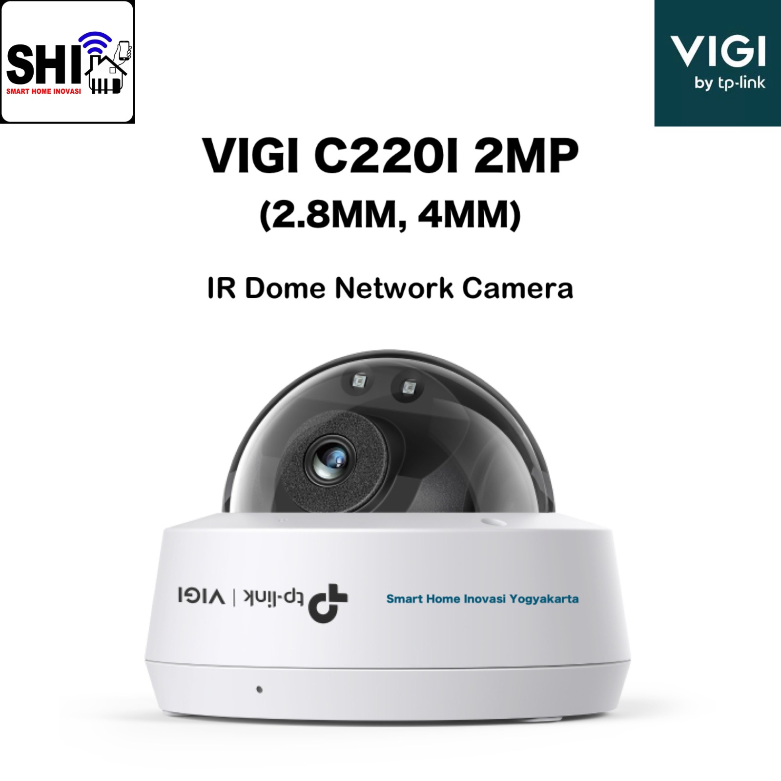 tp-link VIGI C220I 2MP (2.8MM, 4MM) IR Dome Network Camera