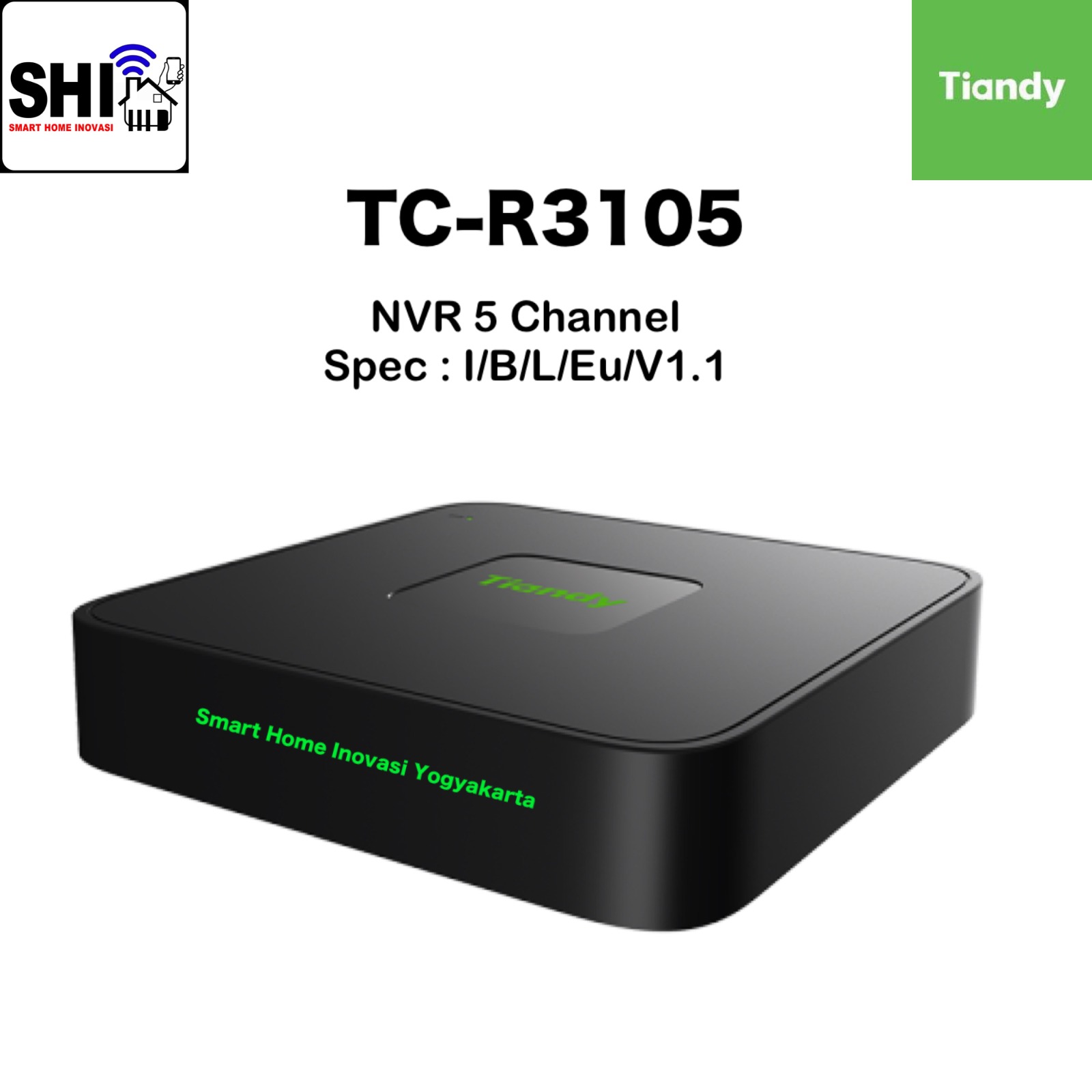TIANDY TC-R3105, NVR 5 Channel Spec:I/B/L/Eu/V1.1