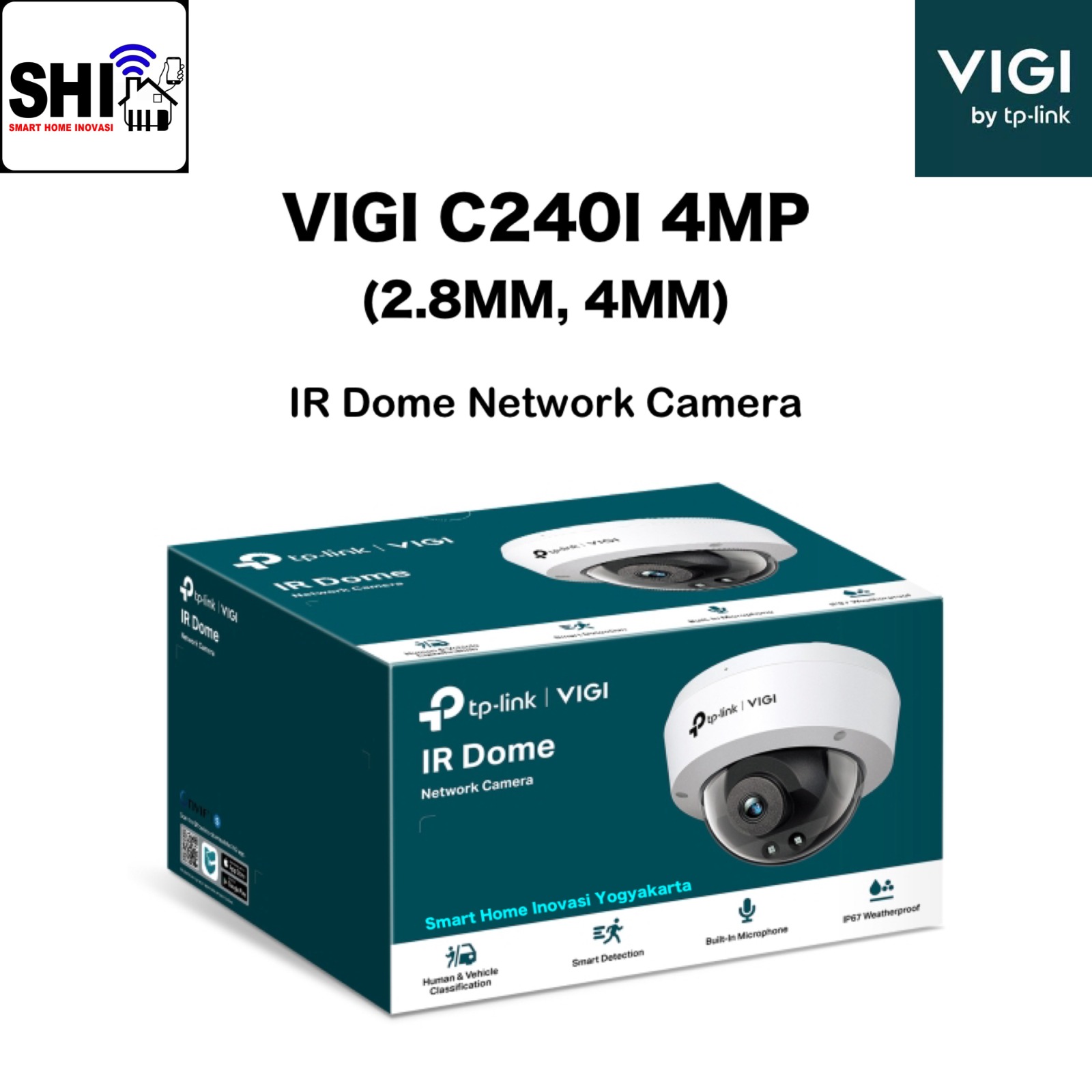 tp-link VIGI C240I 4MP (2.8MM, 4MM) IR Dome Network Camera