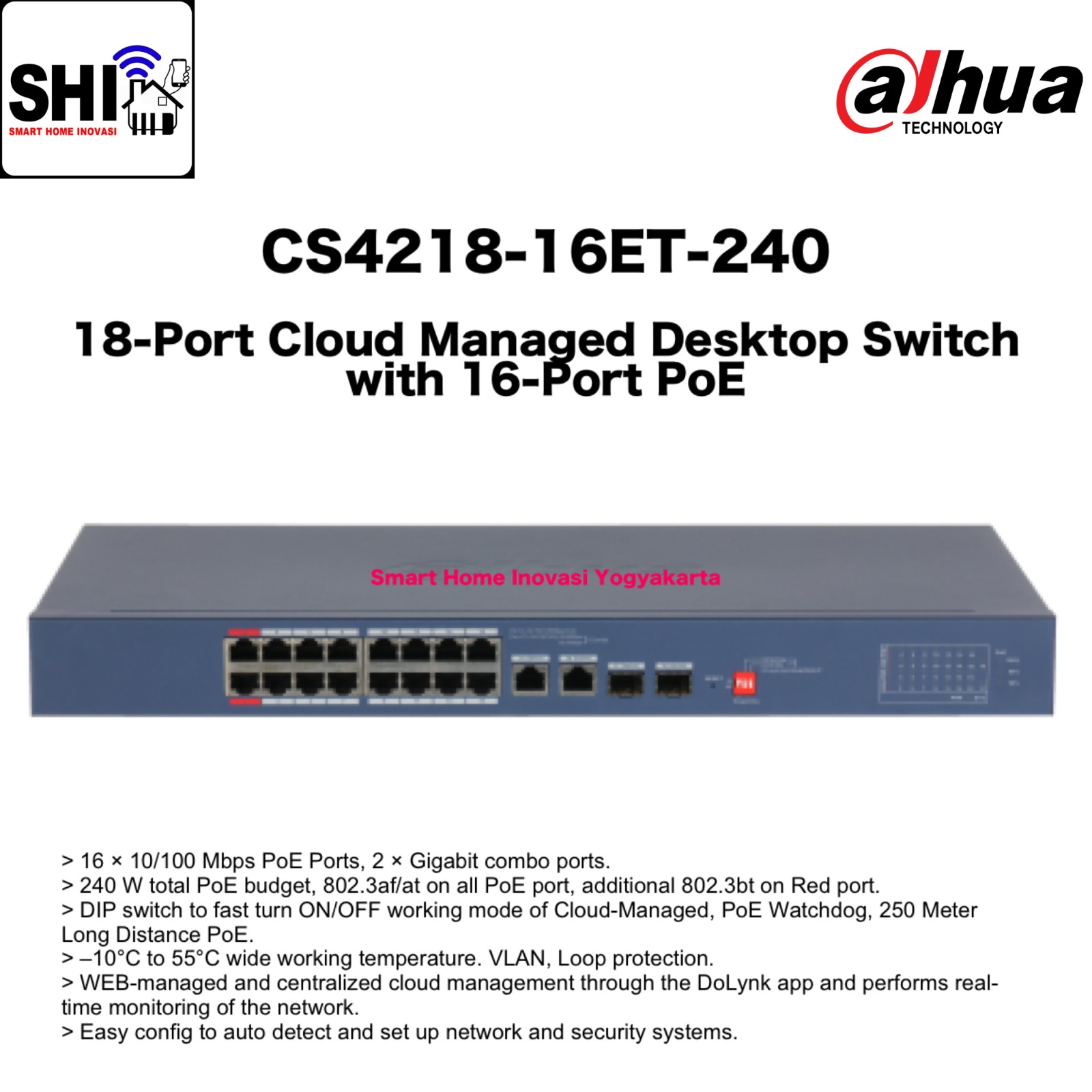 DAHUA Desktop Switch CS4218-16ET-240, 18-Port Cloud Managed Desktop Switch with 16-Port PoE