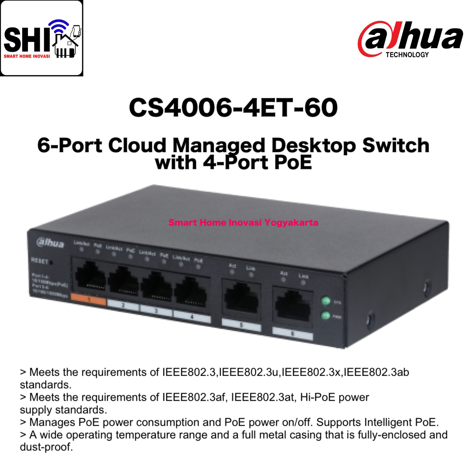 DAHUA Desktop Switch CS4006-4ET-60, 6-Port Cloud Managed Desktop Switch with 4-Port PoE