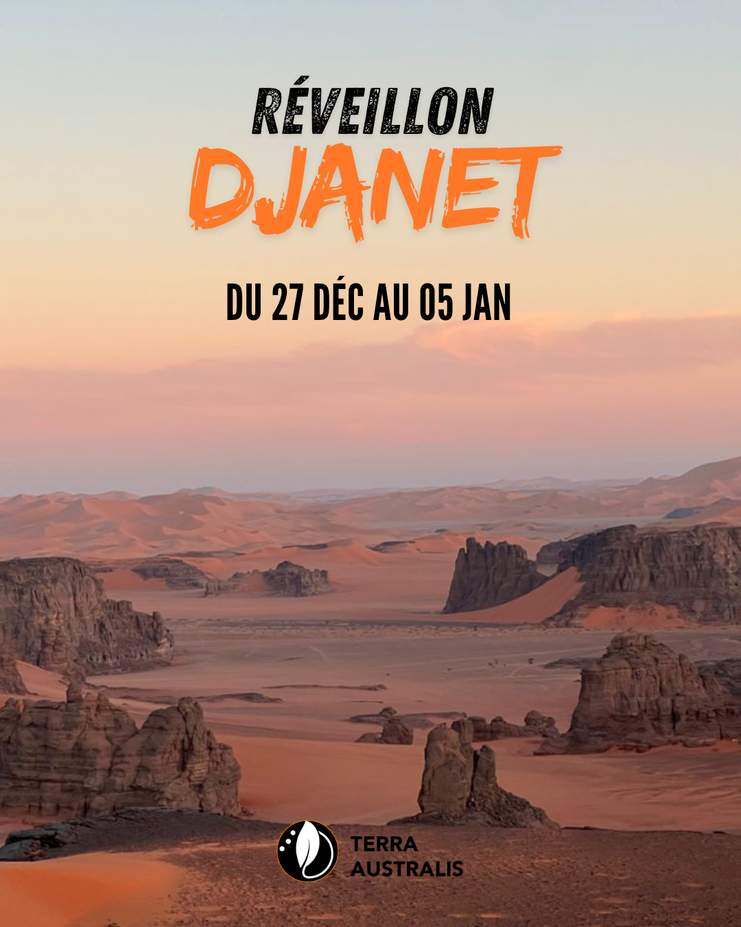Réveillon Djanet, Tadrart rouge & Ihrir