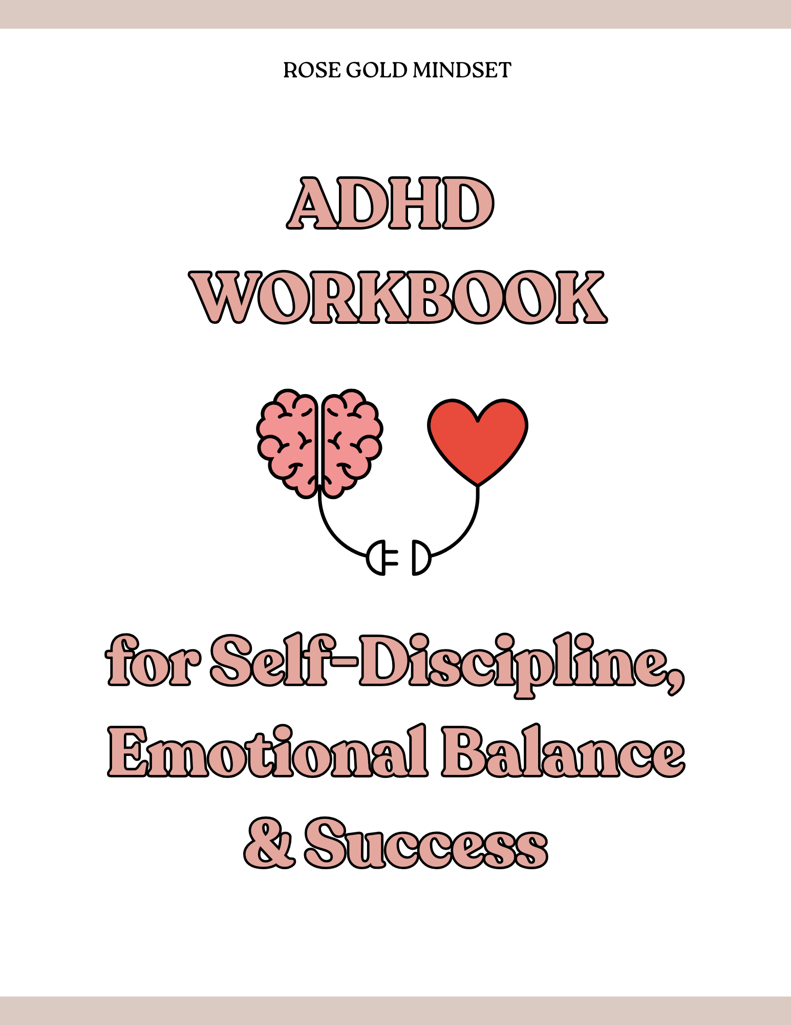 ADHD WORKBOOK for Self-Discipline, Emotional Balance & Success