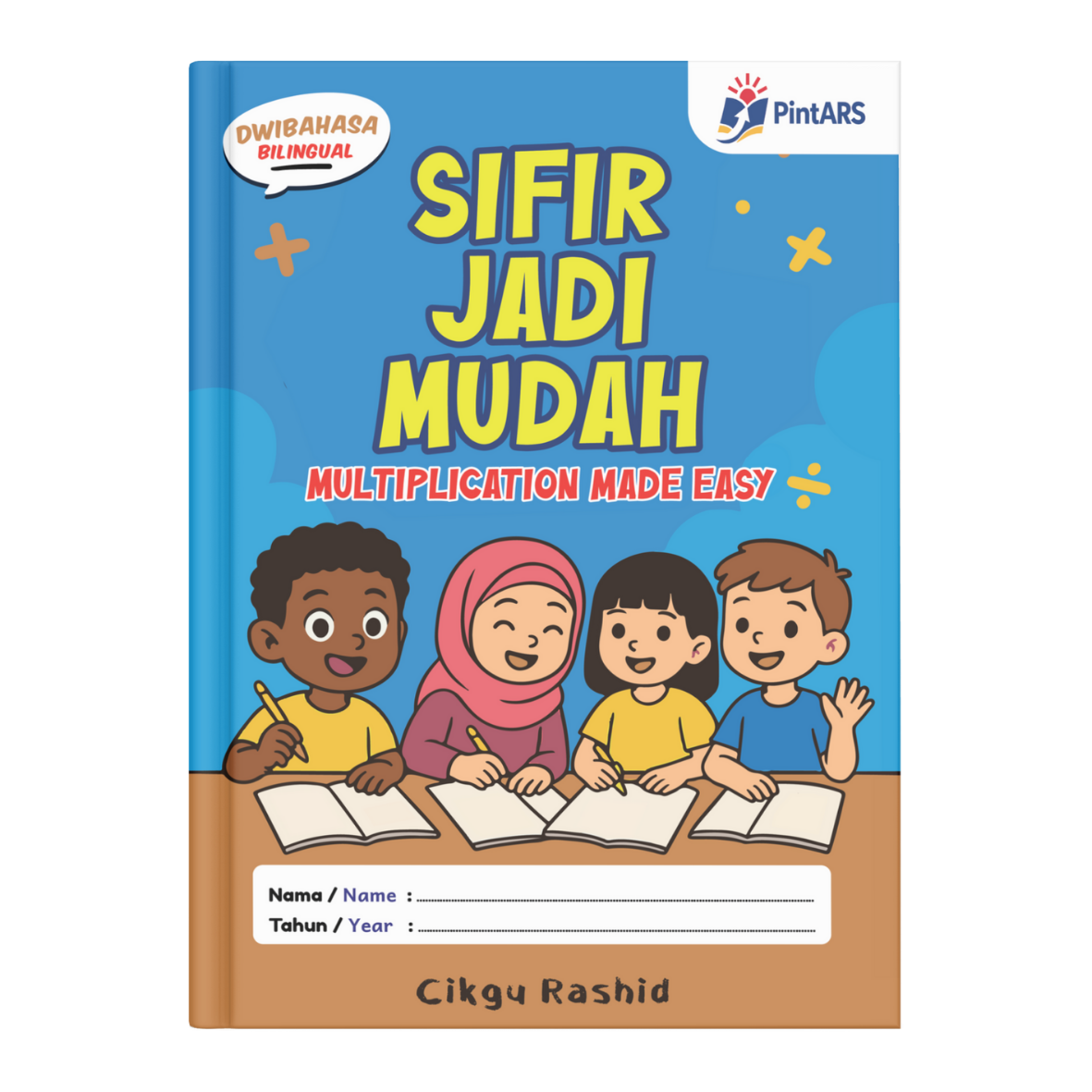 [PRE-ORDER] Sifir Jadi Mudah - Multiplication Made Easy (Expected 15/12/2025)
