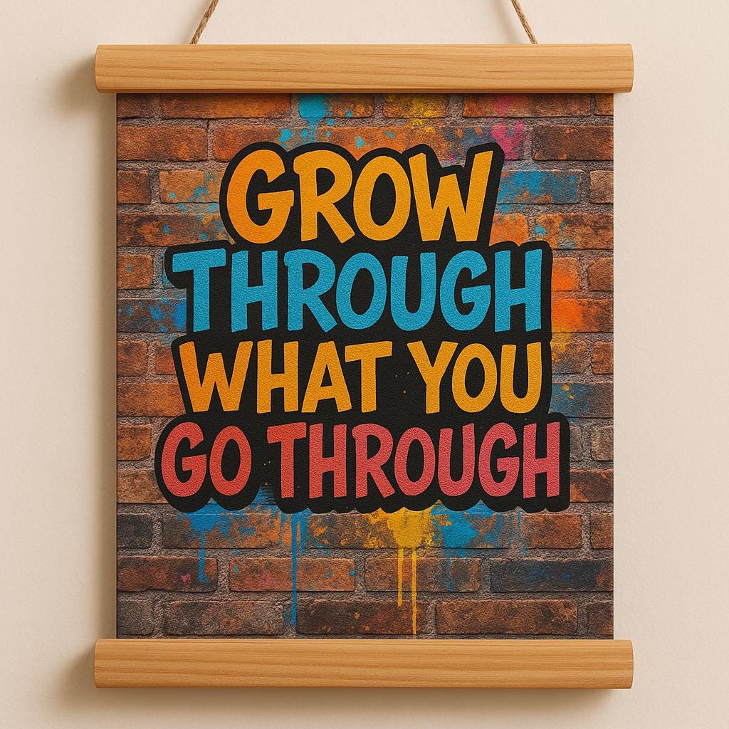 Motivational Wall Art: Grow Through What You Go Through - Framed Wood Sign