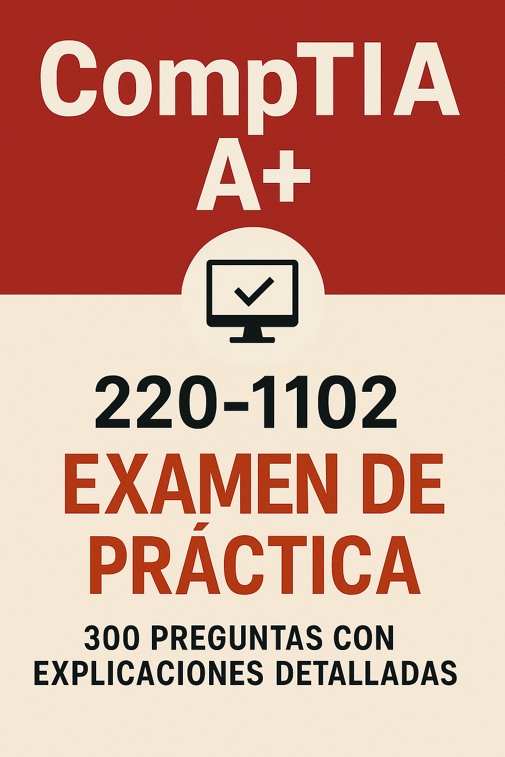 CompTIA A+ 220-1102 Practice Exam