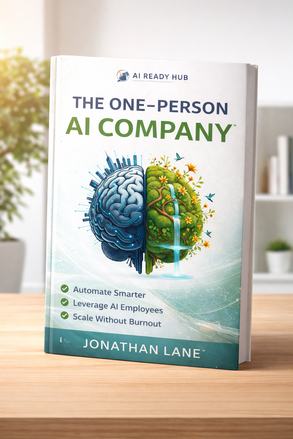 The One-Person AI Company™: Build Smarter With AI