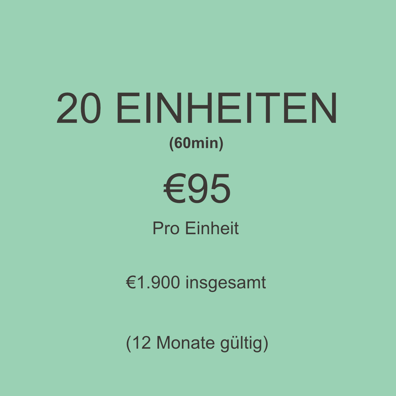 20 Einheiten à 60 Minuten