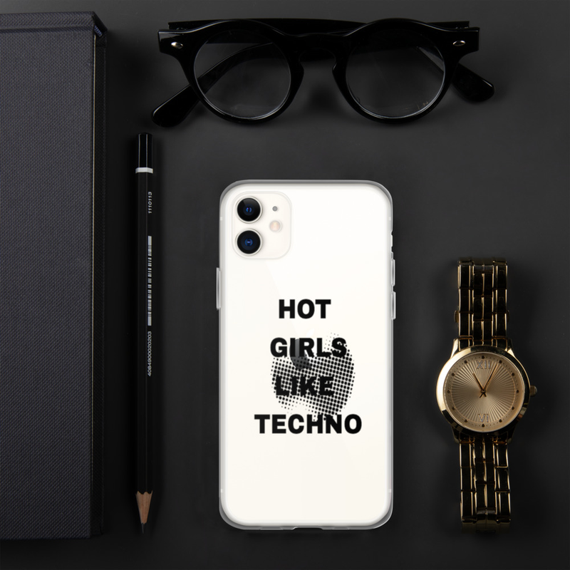 Funda iPhone Transparente “Hot Girls Like Techno” | Carcasa Clear Case Antigolpes para Chicas Techno
