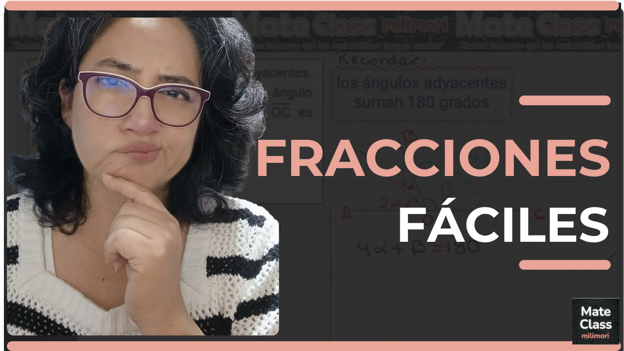 Fracciones Fáciles