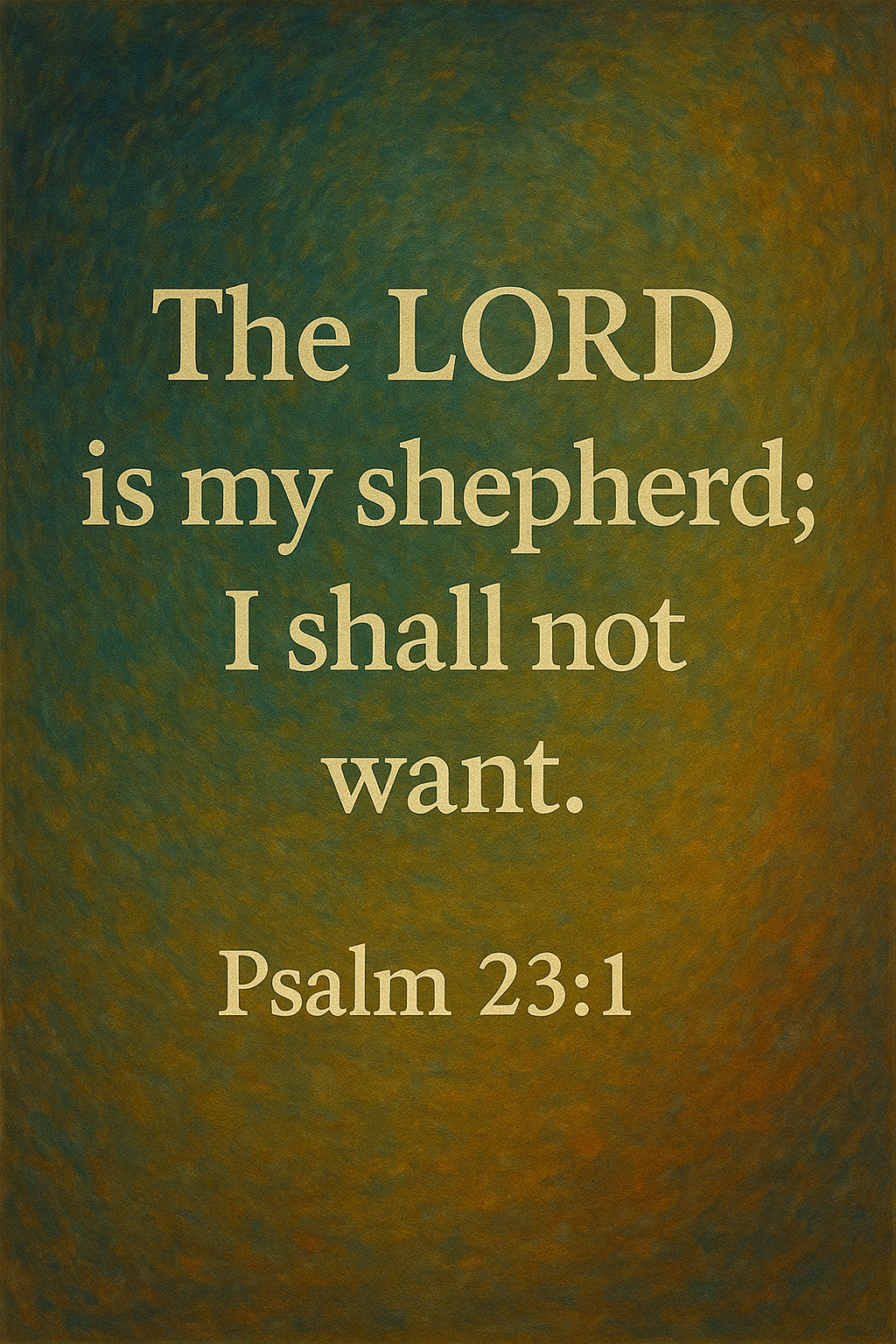 Psalm 23:1 Inspirational Wall Art