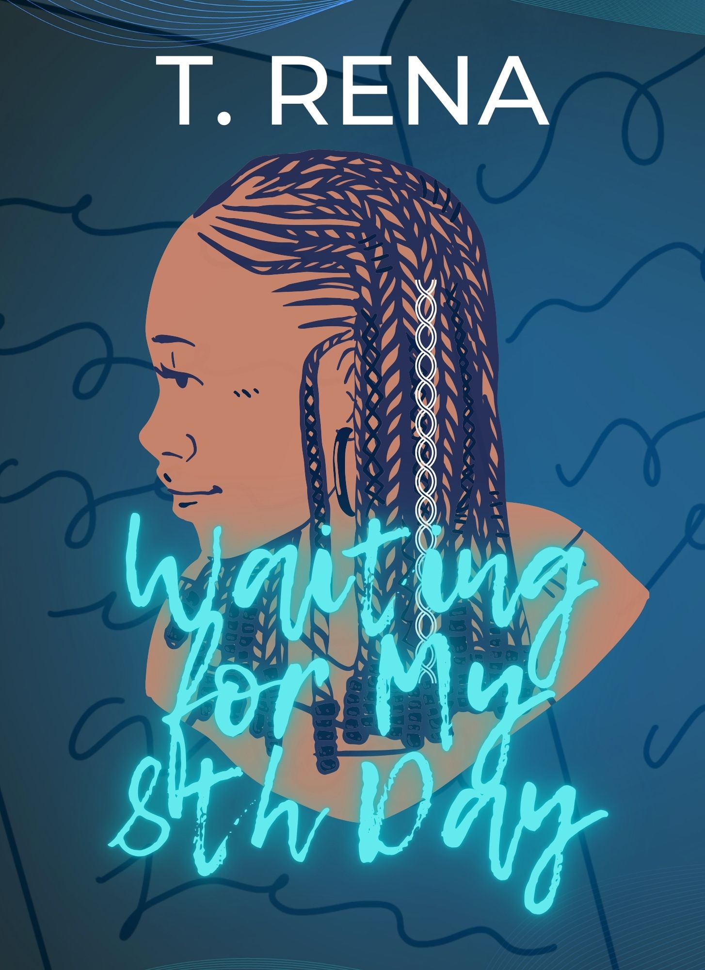 Waiting for My 8th Day (YA)