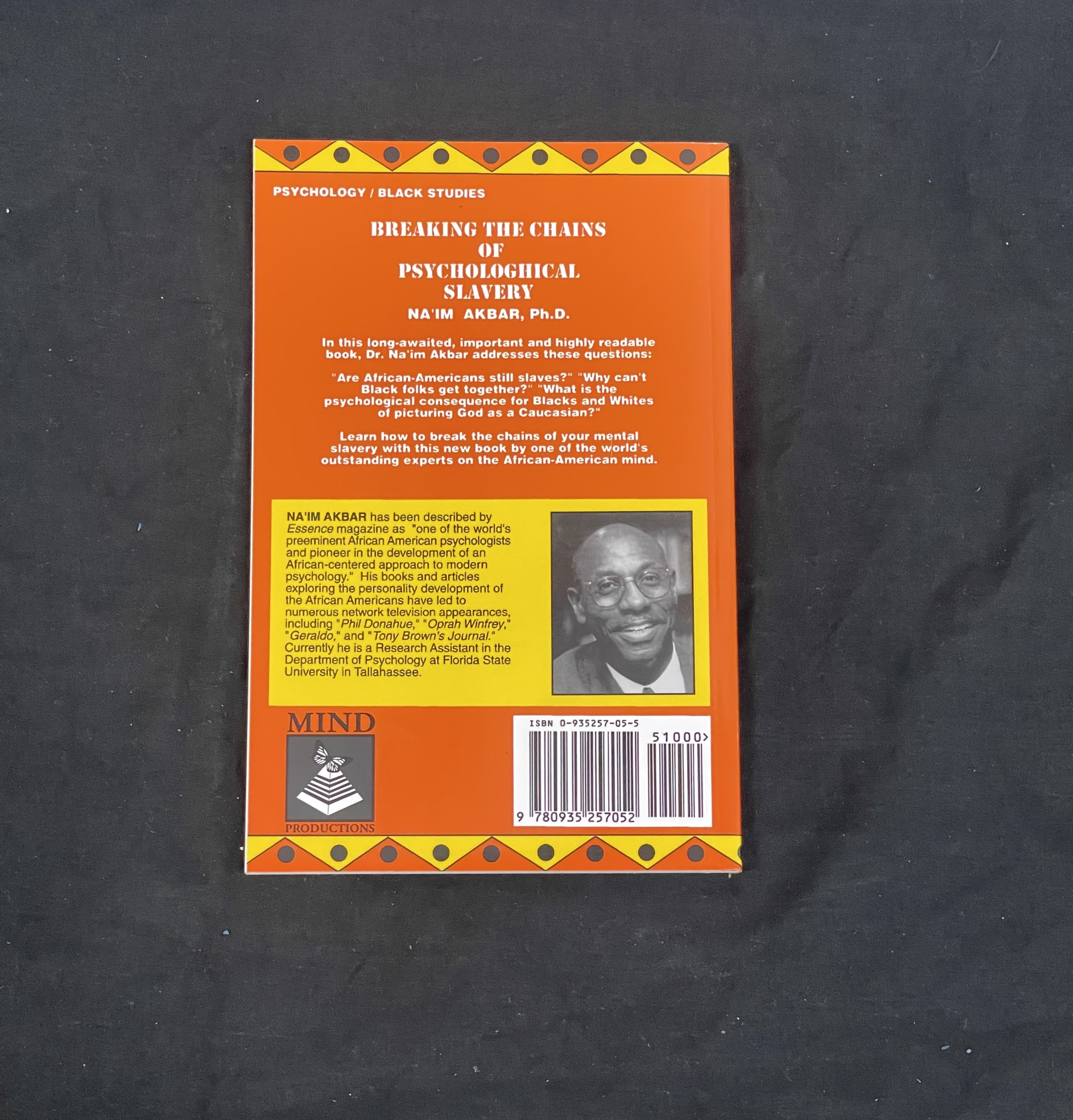 Breaking the Chains of Psychological Slavery