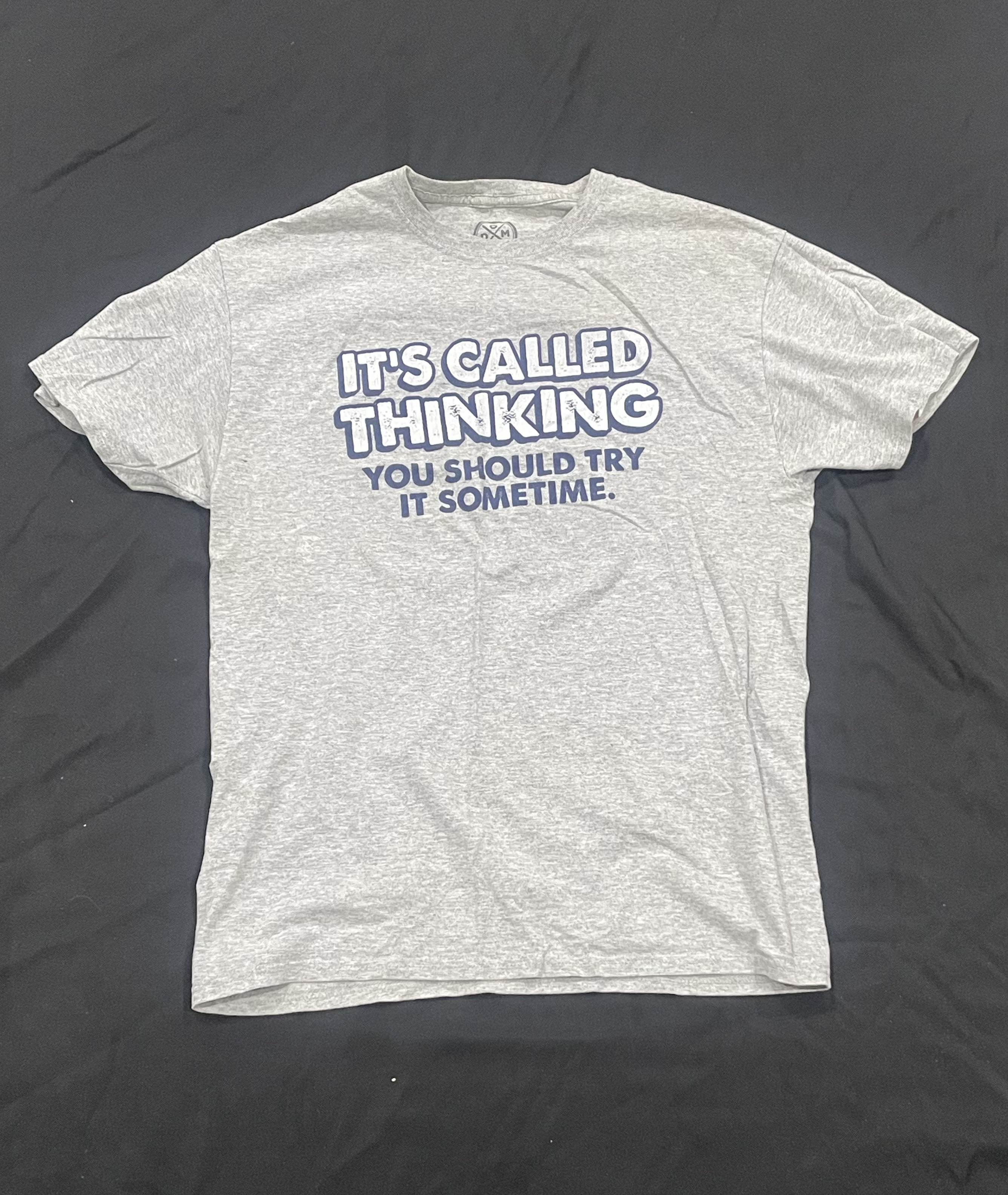 Thinking Quote T-Shirt