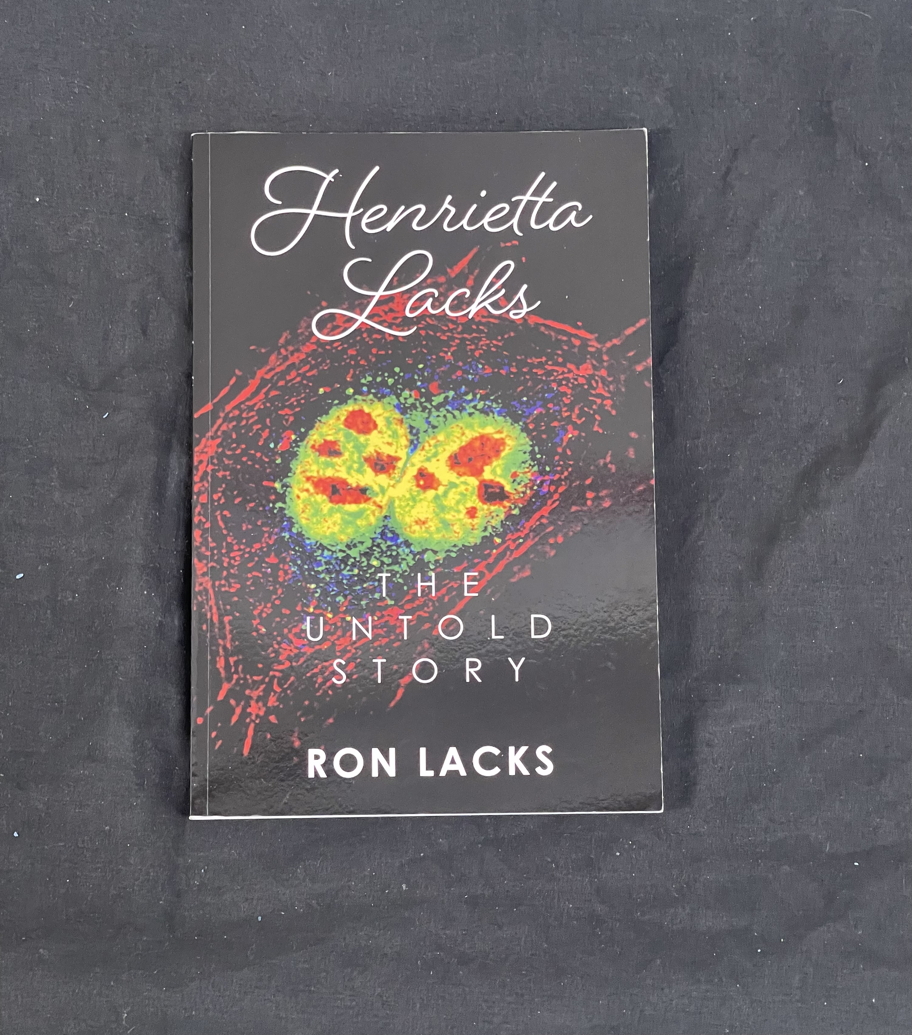 Henrietta Lacks: The Untold Story