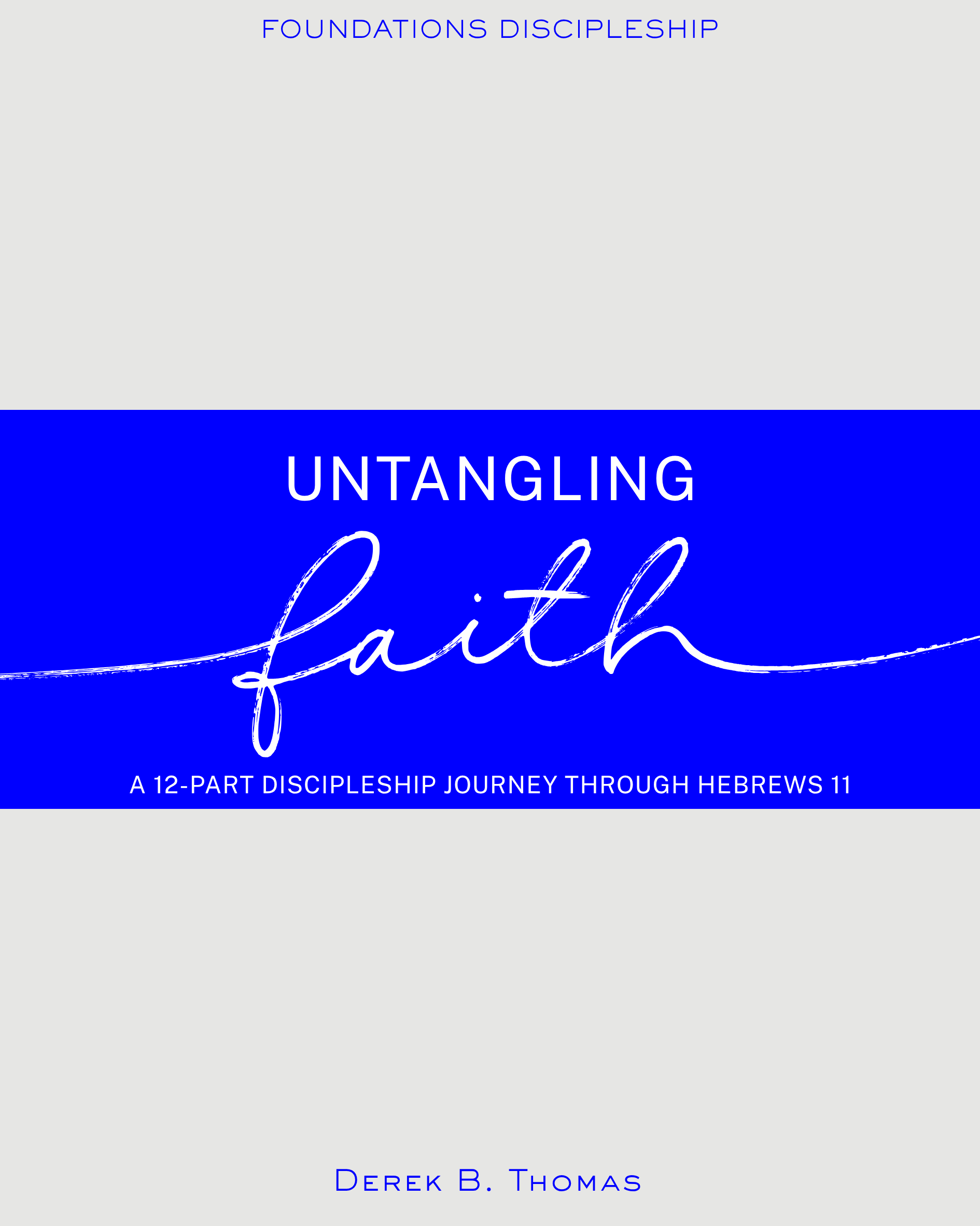 Untangling Faith (Download)