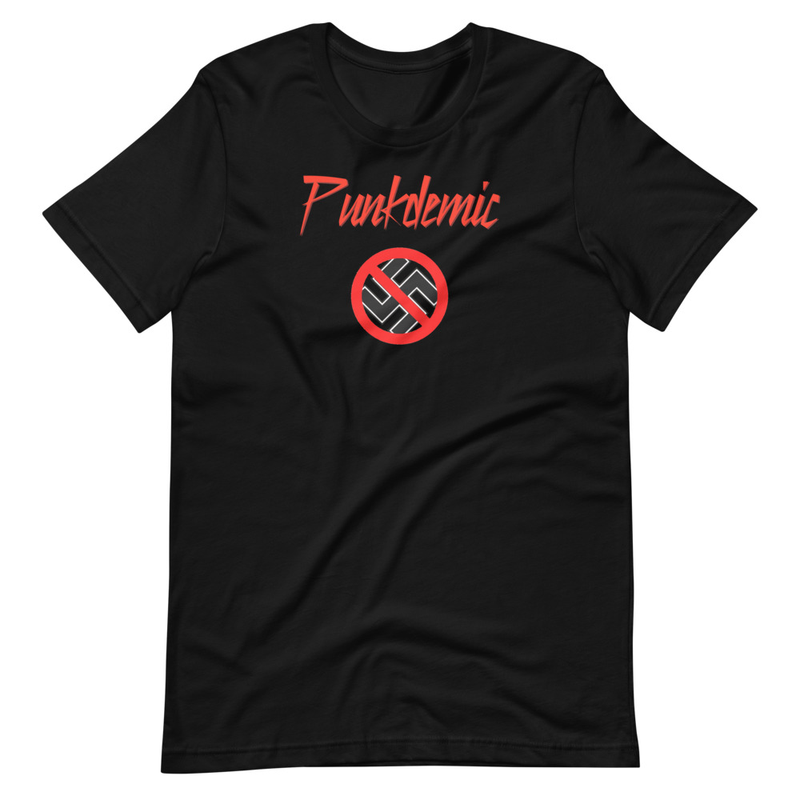 Punkdemic No Hate Men's and Women's Unisex T-Shirt