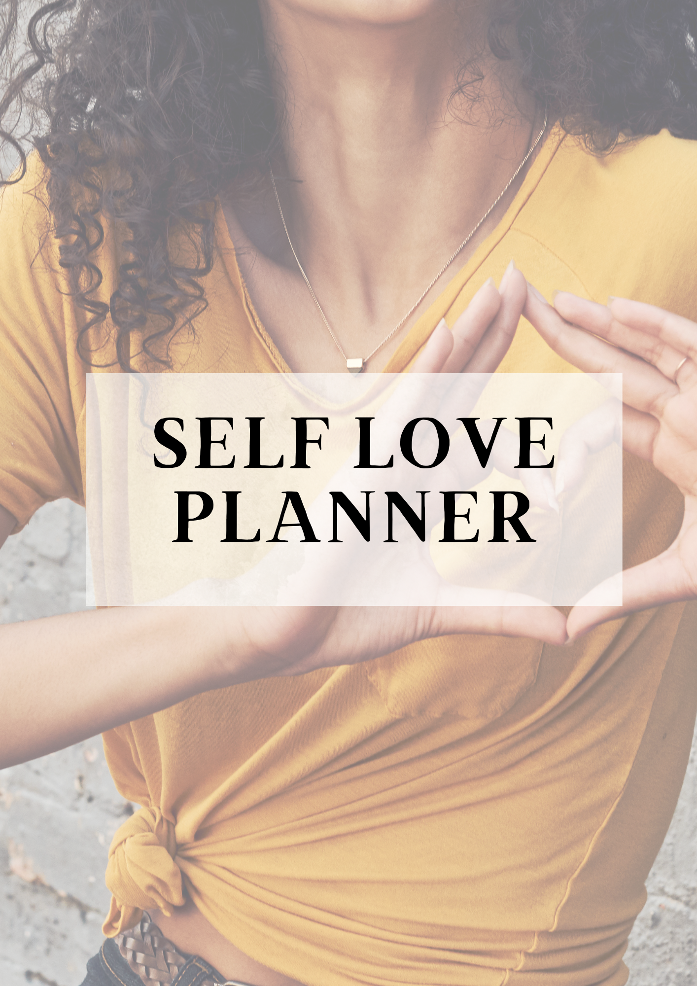 Self Love Planner