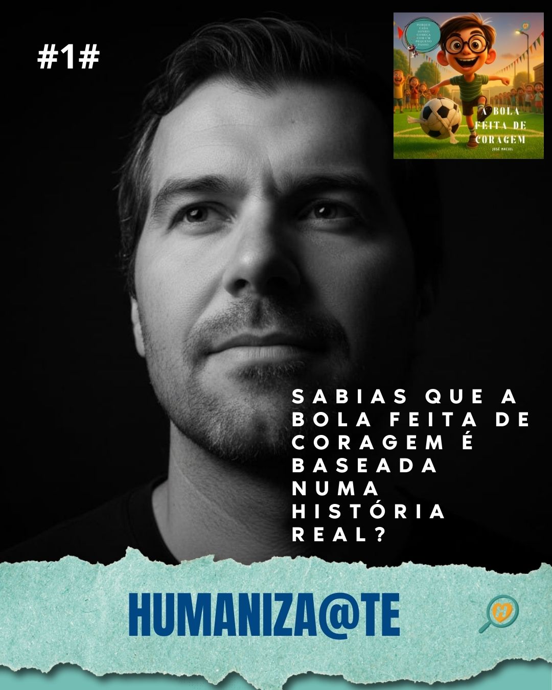 A Bola Feita de Coragem