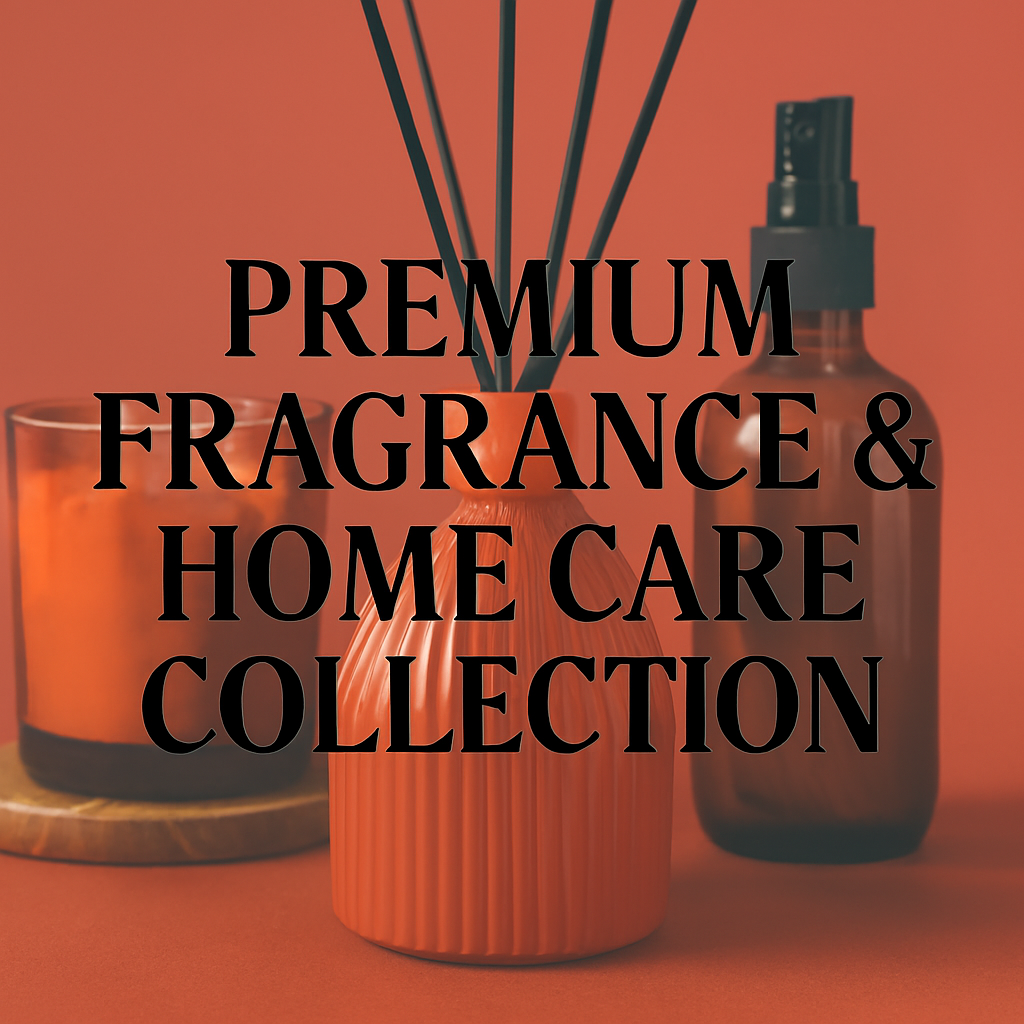 Premium Fragrance & Home Care Collection