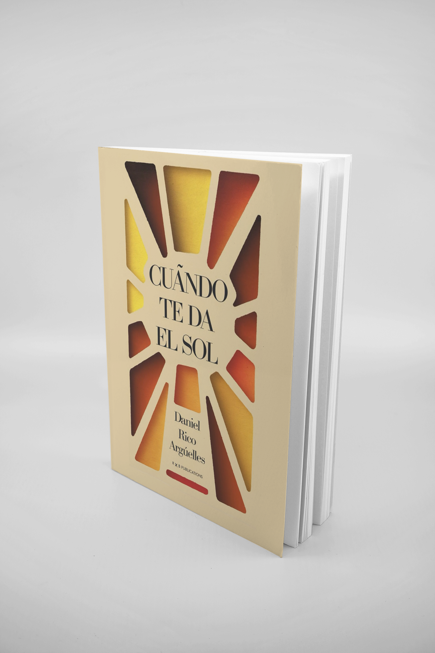 Cuando te da el Sol por Daniel Rico Argüelles