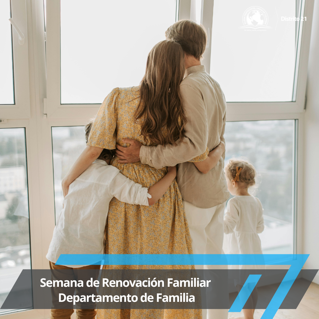 Semana de Renovación Familiar "Danos Vida"