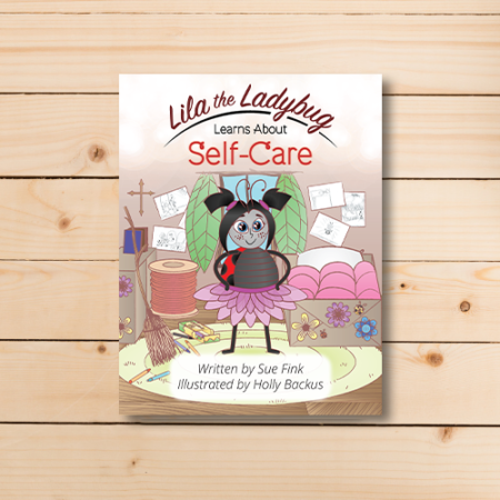 Lila the Ladybug Learns About Self-Care