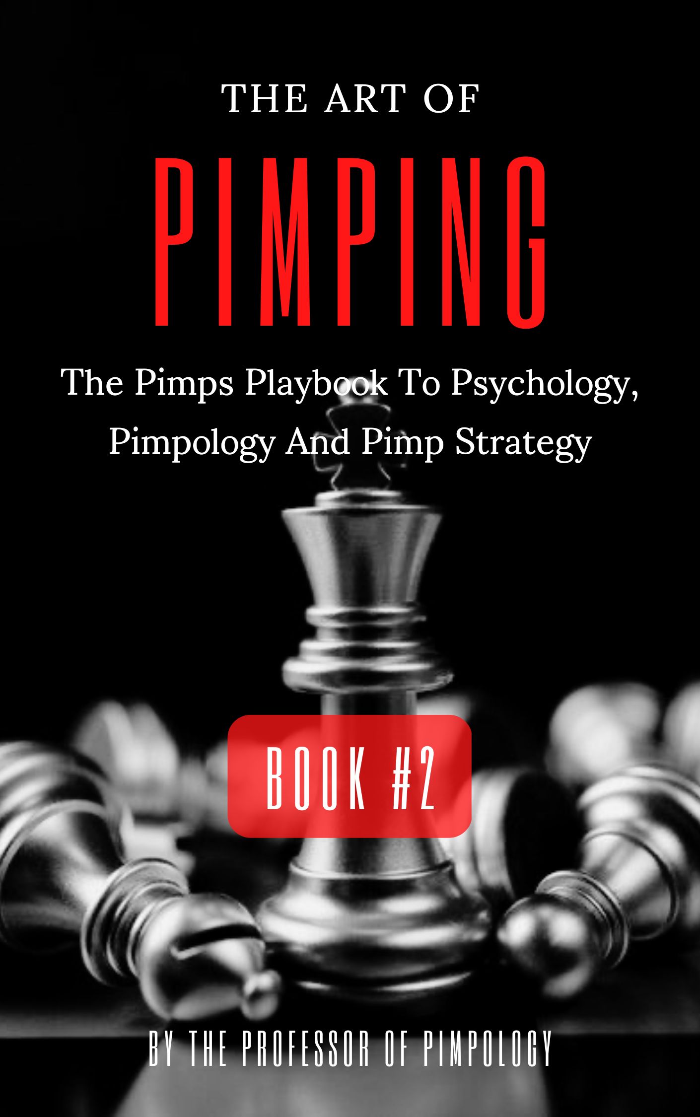 The Art Of Pimping Volume #2