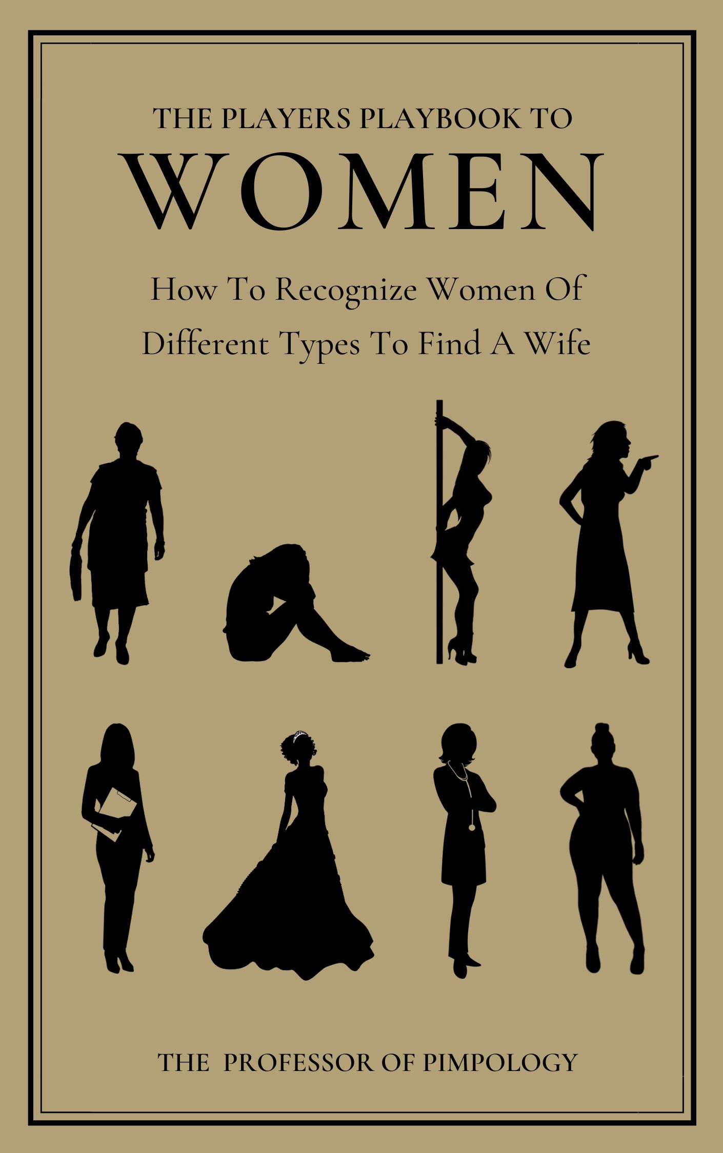 The Players Playbook To Women 