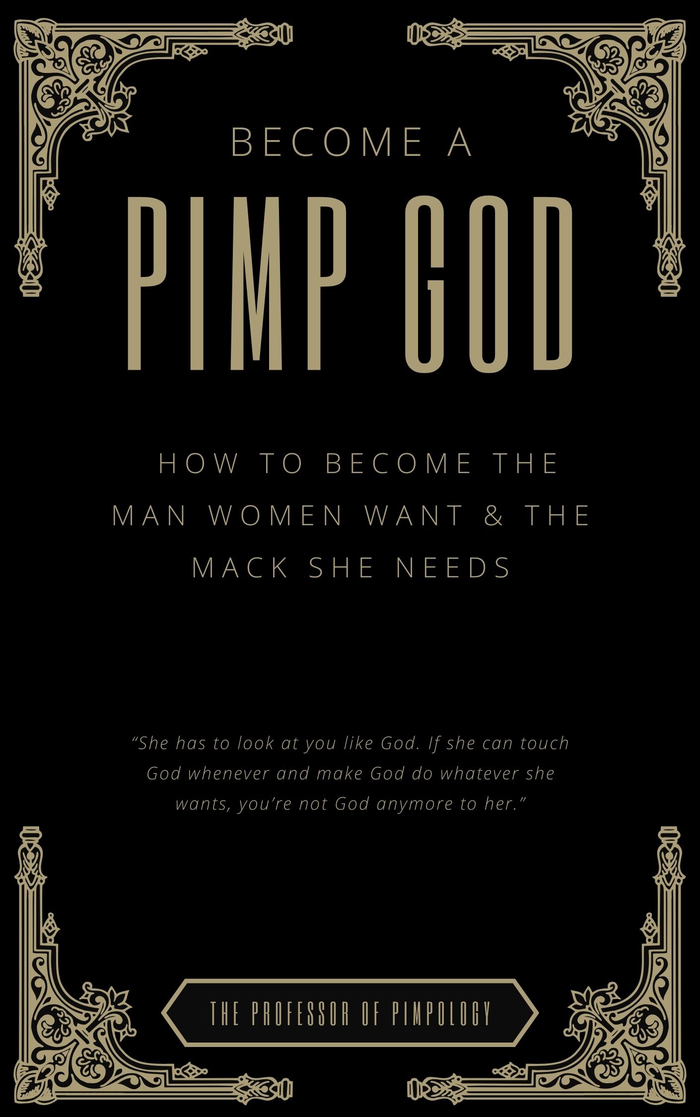 Become A PIMP GOD 