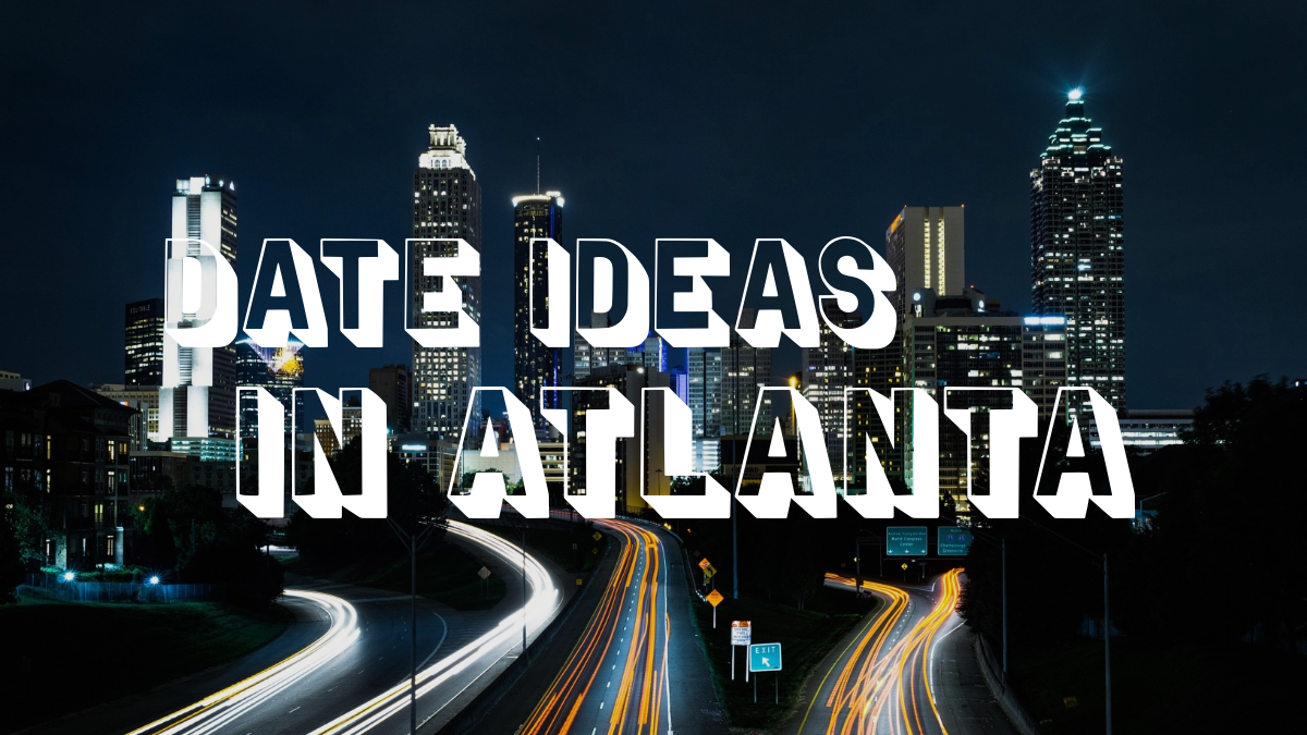 17 Dirt-Cheap Fun Dates + Content Guide