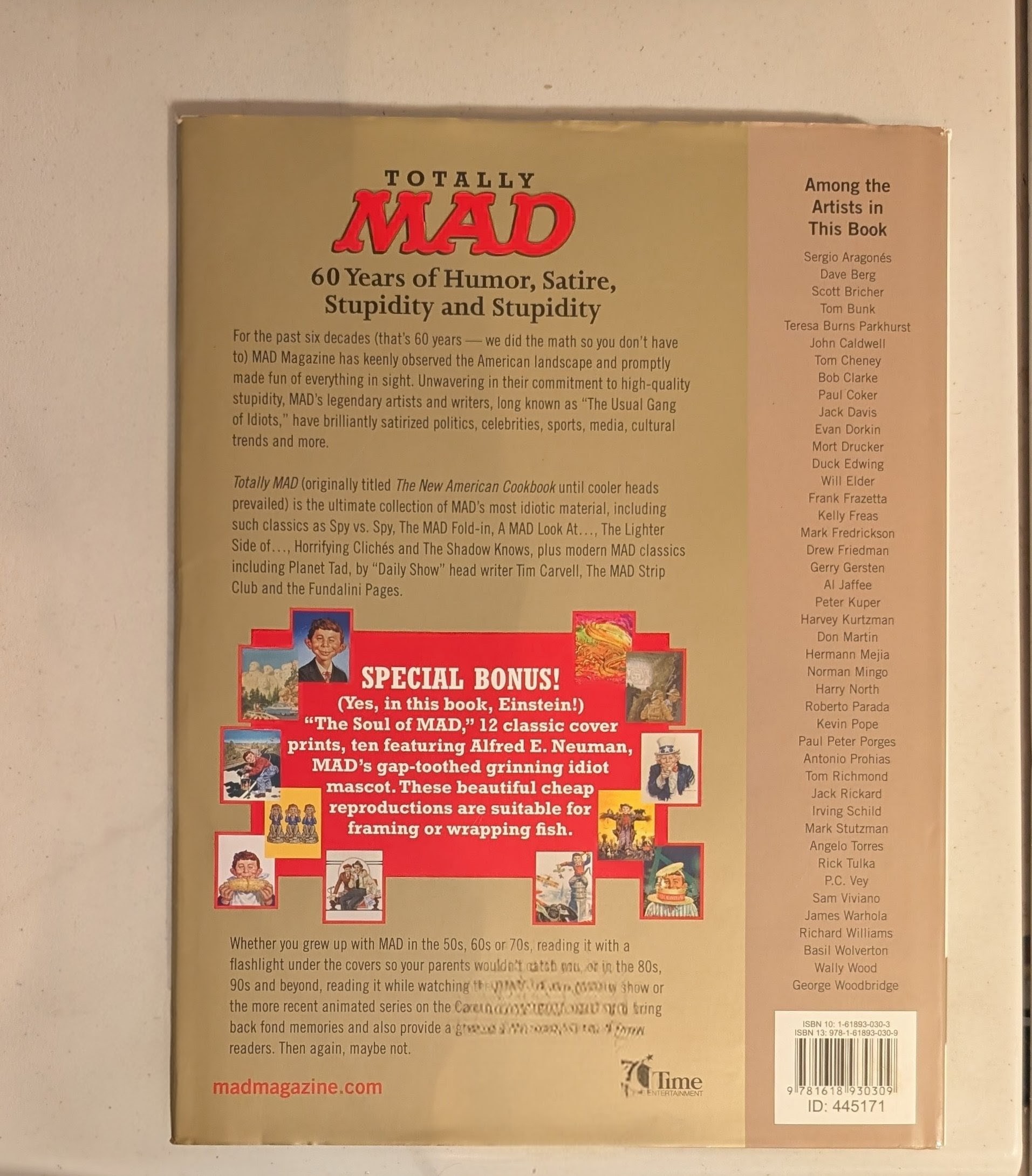Totally MAD: 60 Years of Humor, Satire, Stupidity and Stupidity